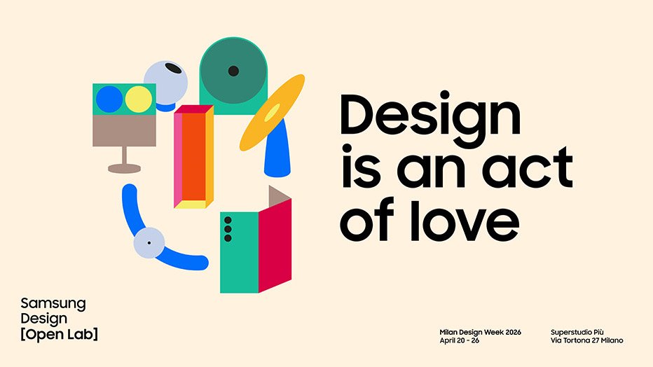 Banner da exposição Samsung Design is an Act of Love na Milan Design Week 2026